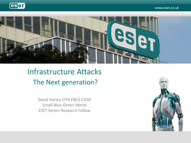 Infrastructure Attacks - The Next generation, ESET LLC