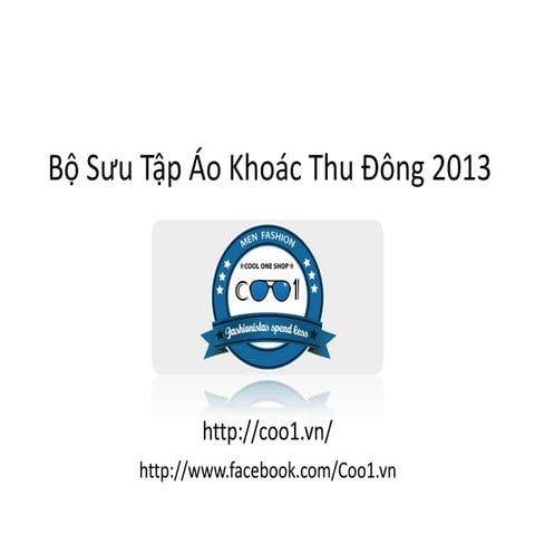 Bộ sưu tập áo khoác thu đông 2013