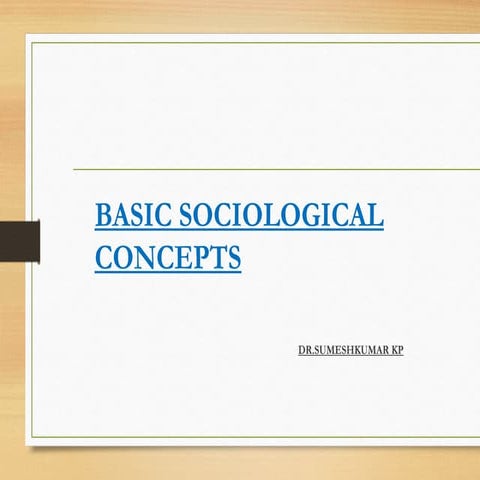 Introduction to basic sociological Concepts For the First year Bachelor of So...