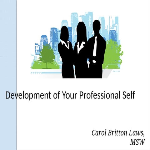 BSW_FieldEd-2-Professionalism_in_Workplace.pptx