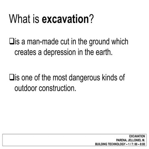 Bt 1: Excavation
