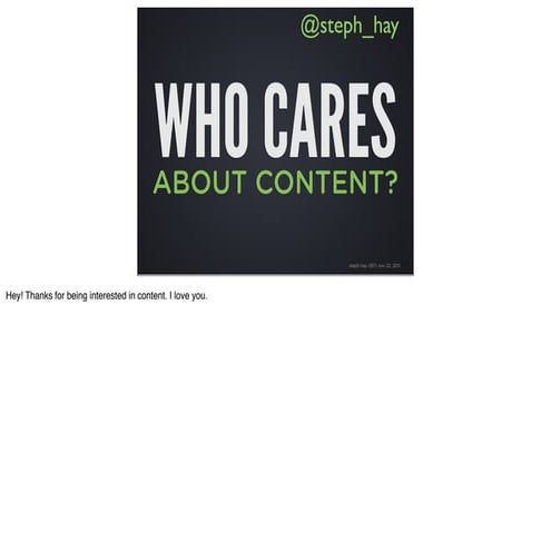 Who Cares About Content?