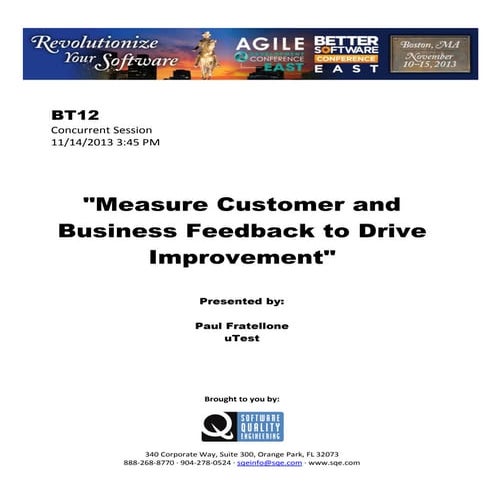 Measure Customer and Business Feedback to Drive Improvement