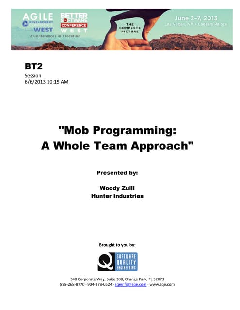 Mob Programming: A Whole Team Approach
