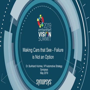 "Making Cars That See—Failure is Not an Option," a Presentation from Synopsys