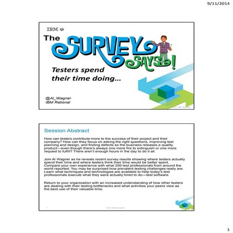 The Survey Says: Testers Spend Their Time Doing...