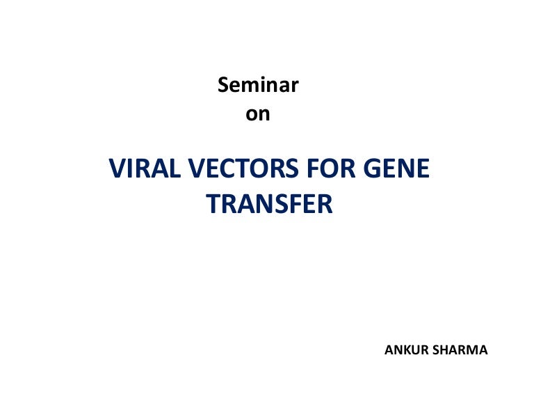 VIRAL VECTORS FOR GENE TRANSFER