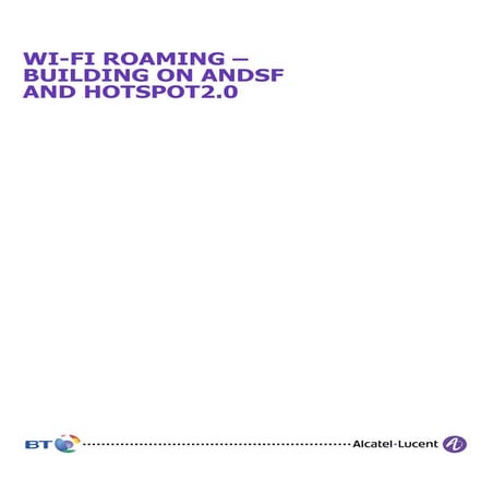 WI-FI ROAMING – BUILDING ON ANDSF AND HOTSPOT2.0