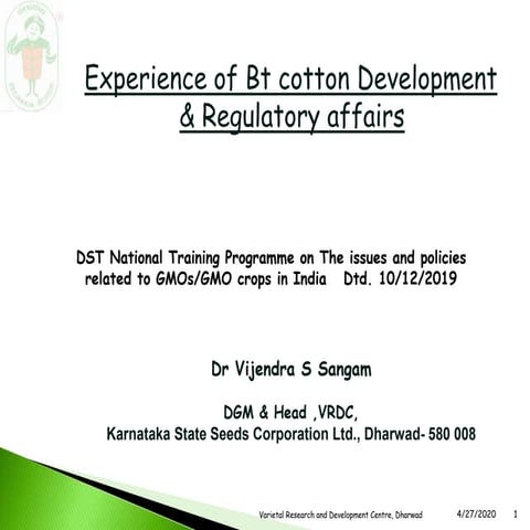 Bt cotton in india and regulatory regime
