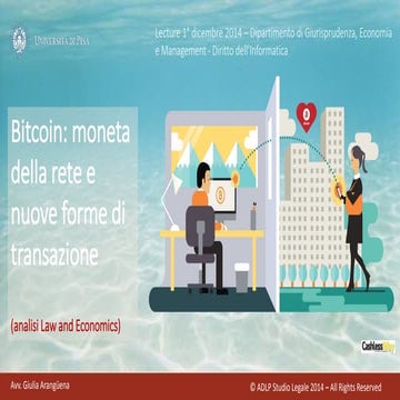 #Bitcoin: moneta della rete e nuove forme di transazione (analisi Law&economics)