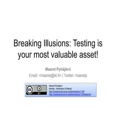 BTDConf: Breaking Illusions: Testing is Your Most Valuable Asset