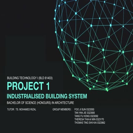 Industrialised Building System