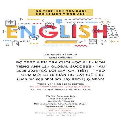 BỘ TEST KIỂM TRA CUỐI HỌC KÌ 1 - MÔN TIẾNG ANH 12 - GLOBAL SUCCESS - NĂM 2025...