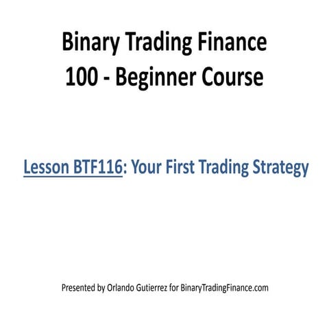 Lesson BTF116. Binary Options Trading Strategy 