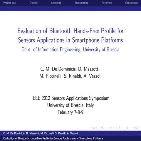 Evaluation of Bluetooth Hands-Free Profile for Sensors Applications in Smartp...