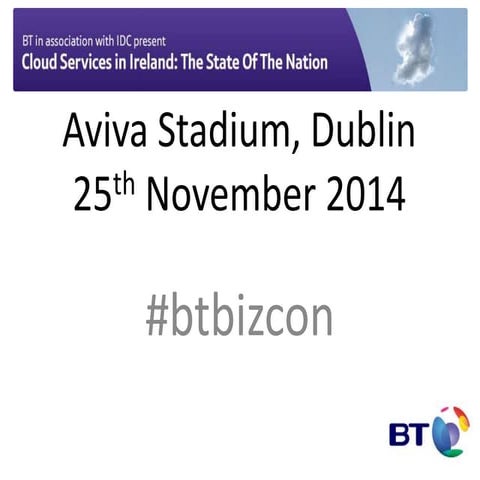 Bt  idc event cloud adoption in ireland