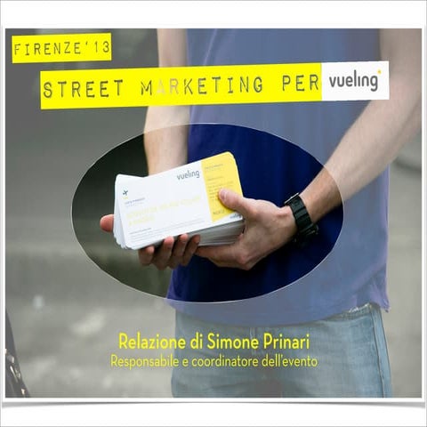 Street Marketing Activities 