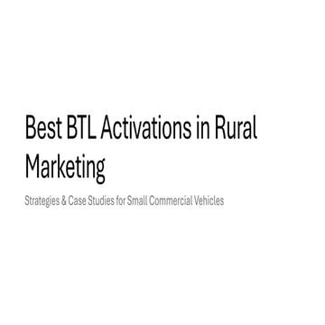 BTL activations in Rural marketing in SCVs.pdf