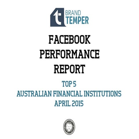 The 5 most engaging Australian Banks on Facebook. 