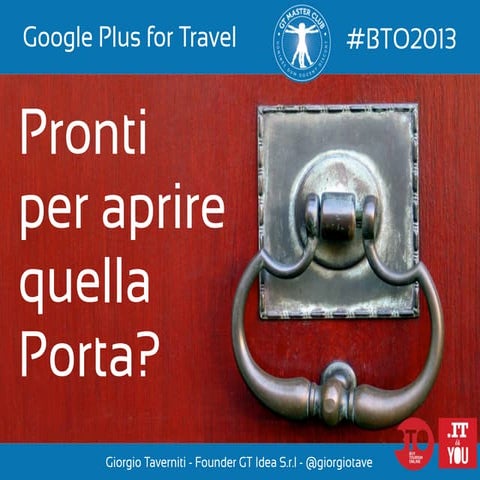 Google Plus For Travel #BTO2013