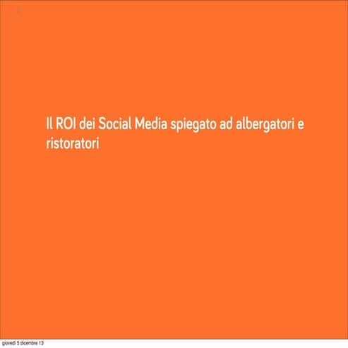 Social Media ROI per hotel e ristoranti