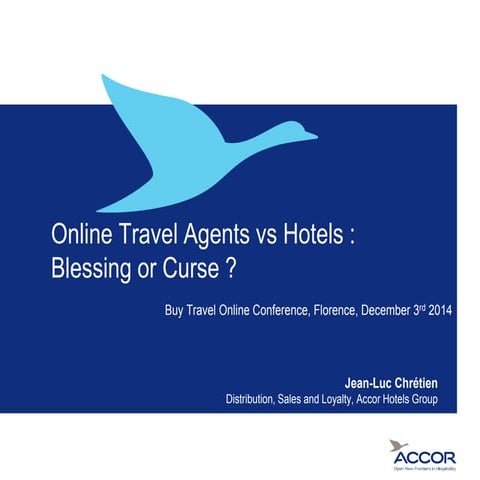 BTO 2014 - Accor - Jean Luc Chretien