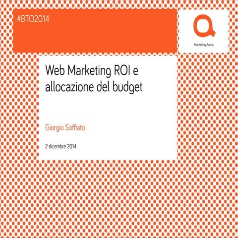 Web Marketing ROI e Allocazione del budget