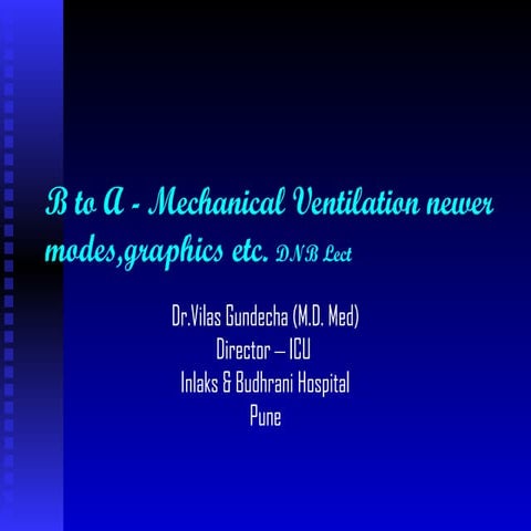 B to A  Mechanical Ventilation good lecture.ppt