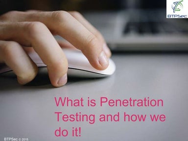 What is Penetration Testing?