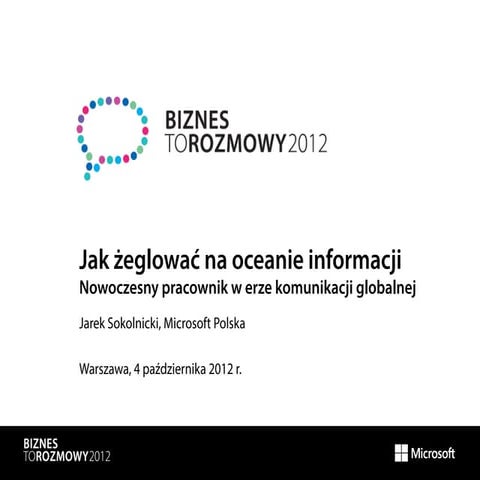 Jak żeglować na oceanie informacji. Nowoczesny pracownik w erze komunikacji g...