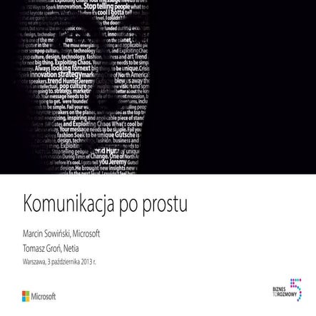 Komunikacja po prostu.