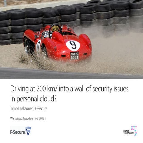 Driving at 200 km/ into a wall of security issues in personal cloud?