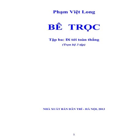 BÊ TRỌC _ Tập 3 _ Phạm Việt Long