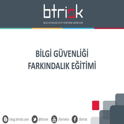 Bilgi Güvenliği Farkındalık Eğitimi Sunumu
