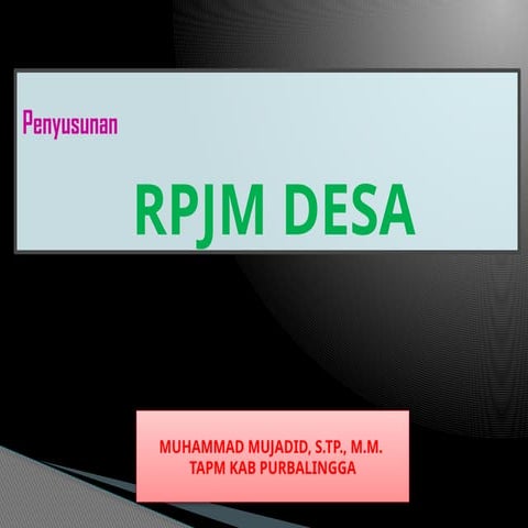 Bahan T ayang Ren  Pem Janka Me Desa.pptx