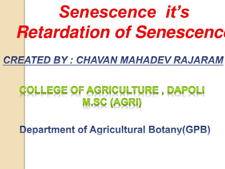 Senescence