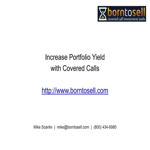 Increase Portfolio Yield with Covered Calls