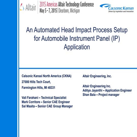 An Automated Head Impact Process Setup for Automobile Instrument Panel (IP) A...