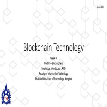 Blockchain Technology - Week 9 - Blockciphers