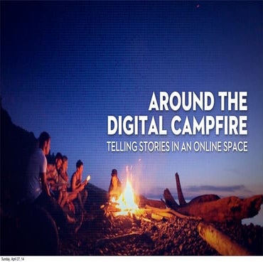 Around the Digital Campfire | PDF
