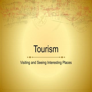 Tourism