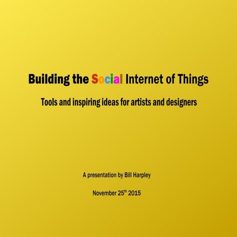 Building the Social Internet of Things