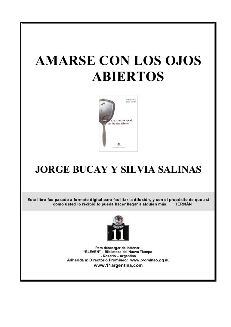 Bucay Jorge Amarse Con Los Ojos Abiertos
