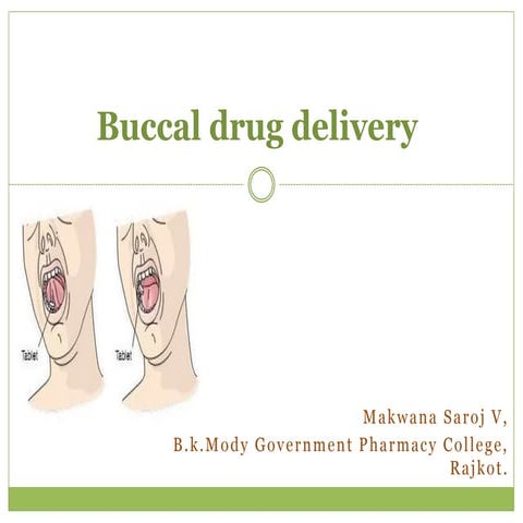 Buccal drug delivery 