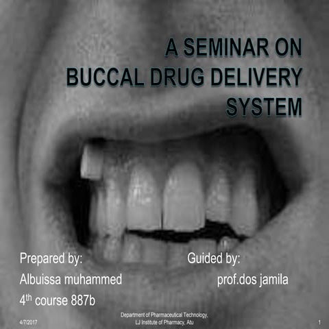 Buccal drug delivery system