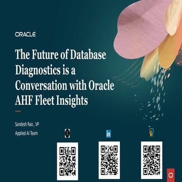 The Future of Database Diagnostics is a Conversation with Oracle AHF Fleet In...