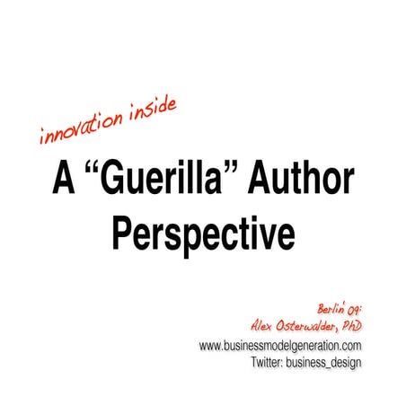 Publishing Conference: A "Guerilla" Author Perspective