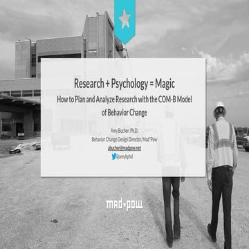  Research + Psychology = Magic How to Plan and Analyze Research with the COM-...
