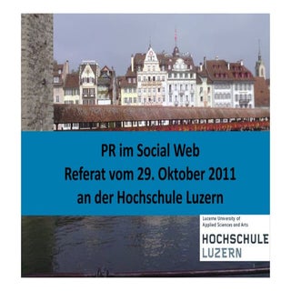 PR im Social Web. Referat an der Ho...