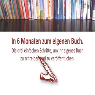 In 6 Monaten zum eigenen Buch 2017